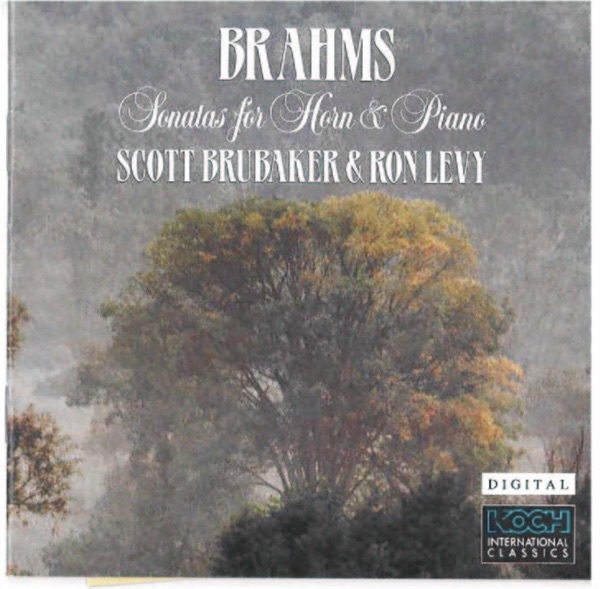 Brahms: Sonata for Horn & Piano In E-flat, Op. 120/2; Sonata for Horn & Piano In E, Op. 38