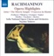 Rachmaninov: Opera Highlights - Aleko, The Miserly Knight, Francesca da Rimini