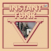 Instant Funk - No Stoppin' That Rockin'