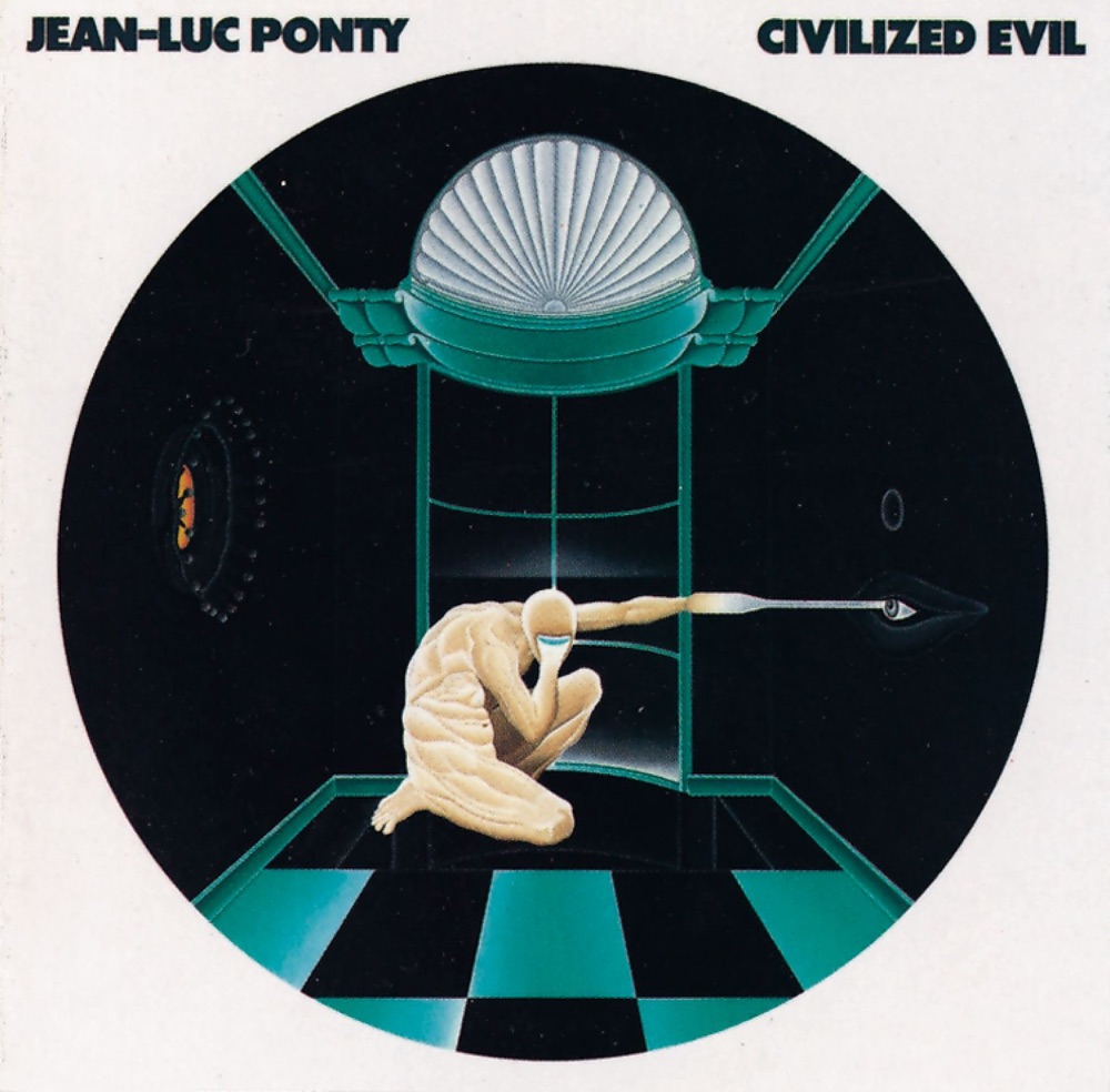 Обложка альбома «Civilized Evil» — Jean-Luc Ponty