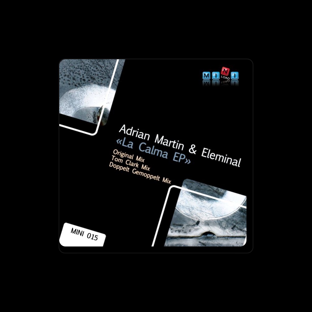 Фото Adrian Martin & Eleminal