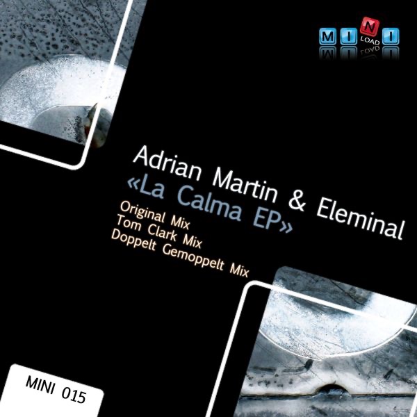 Обложка альбома «La Calma EP» — Adrian Martin & Eleminal