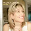 Liz Childs Quartet - It Could Happen to You