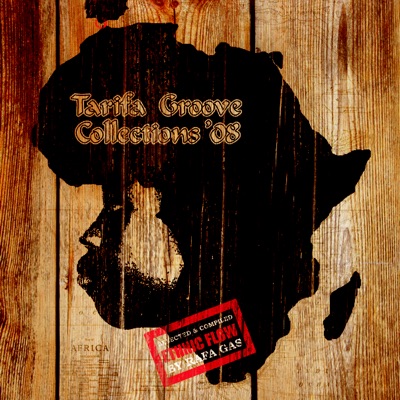 Tarifa Groove Collections 08: Ethnic Flow -EP