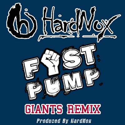Fist Pump (Giants Remix) - Single