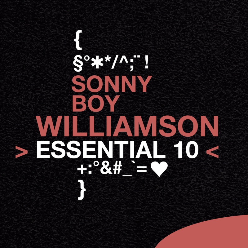 Обложка альбома «Essential 10: Sonny Boy Williamson» — Sonny Boy Williamson II