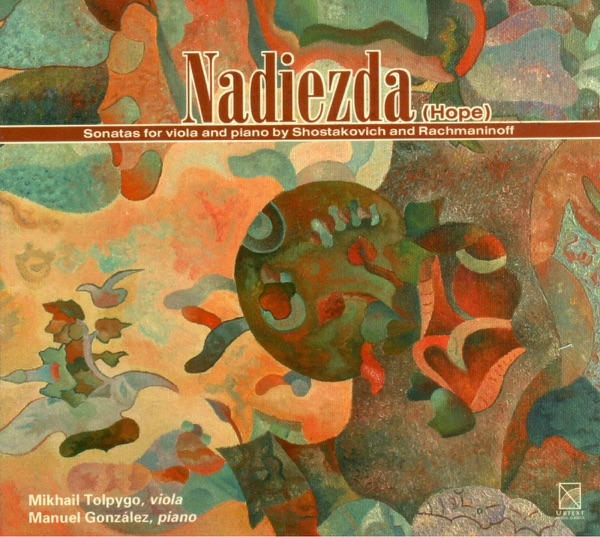 Shostakovich, D.: Viola Sonata - Rachmaninov, S.: Cello Sonata, Op. 19 (Arr. for Viola and Piano)