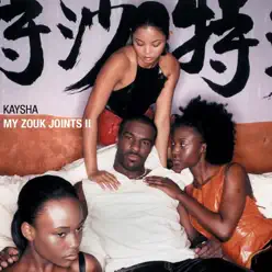 My Zouk Joints 2 - Kaysha