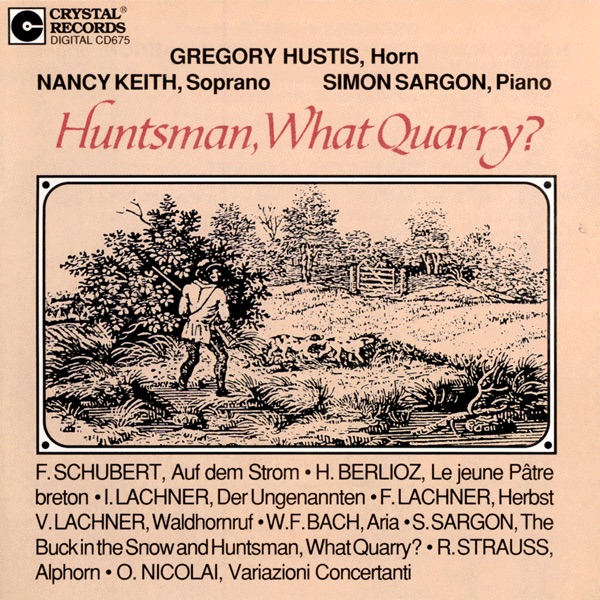 Sargon: Huntsman, What Quarry? by Gregory Hustis, Nancy Keith & Simon Sargon album cover