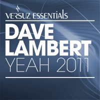 Yeah 2011 - EP - Dave Lambert
