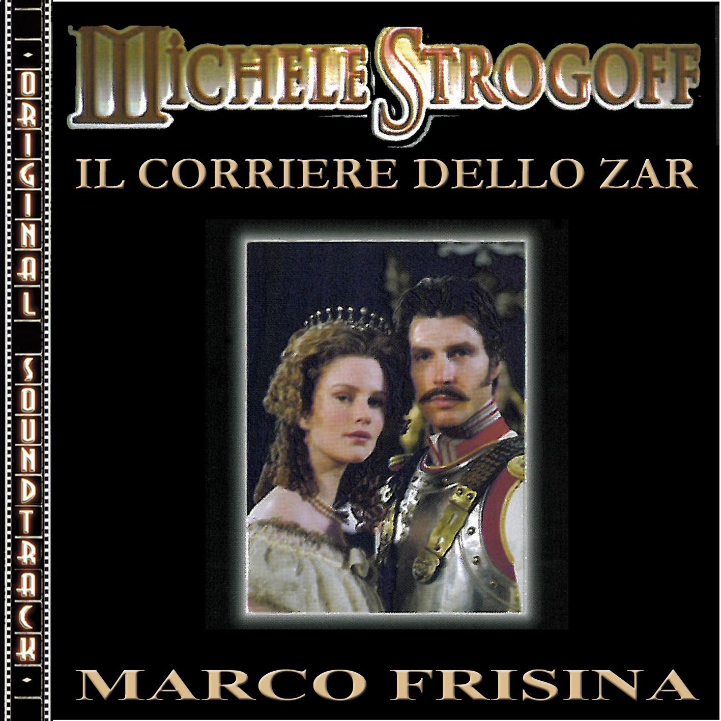 Michele Strogoff - Il corriere dello Zar (Original Soundtrack)