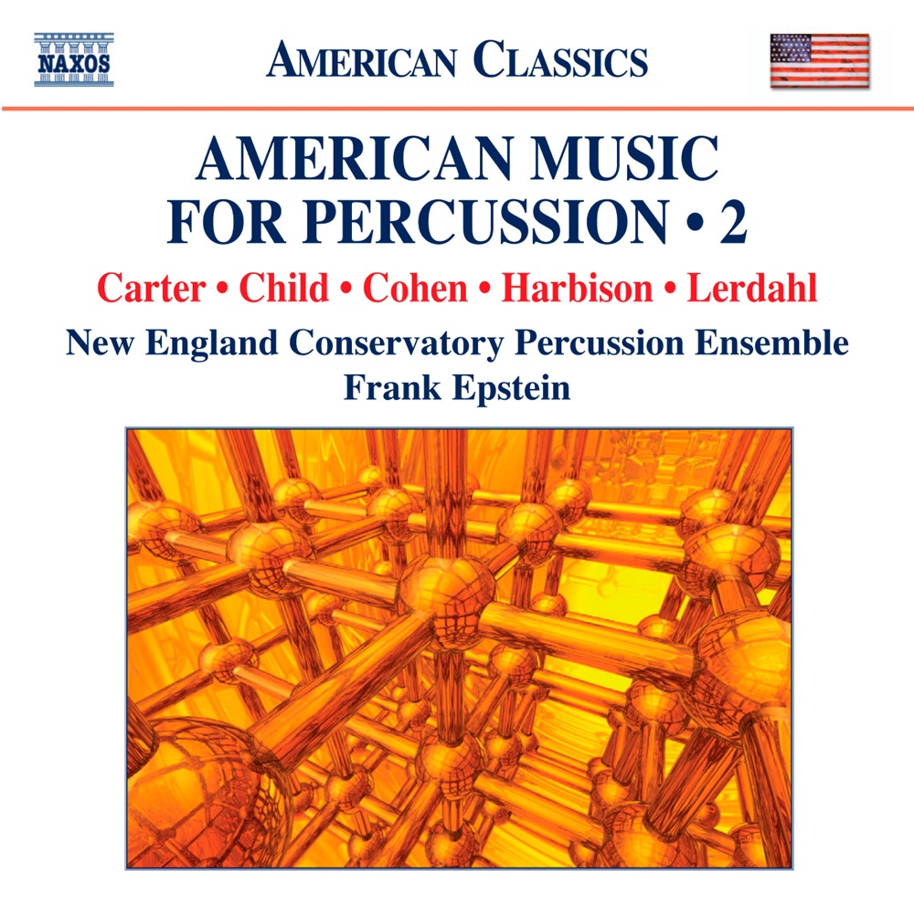 Обложка альбома «American Music for Percussion, Vol. 2» — Frank Epstein, New England Conservatory Percussion Ensemble, Yelena Beriyeva, Yelizaveta Beriyeva, Mary Kate Vom Lehn, Thea Lobo & Kimberly Soby