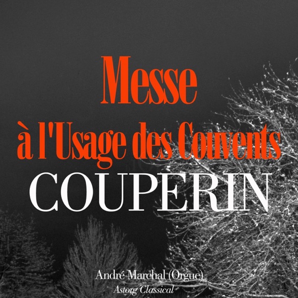 Couperin: Messe à l'usage des couvents