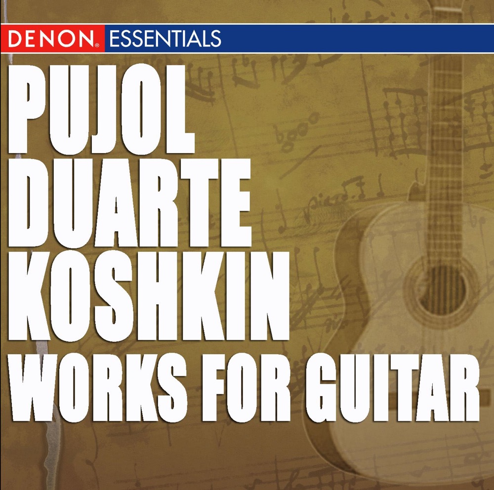 Обложка альбома «Pujol, Duarte & Koshkin: Works for Guitar» — Maria Isabel Siewers