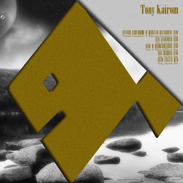 Tony Kairom (Remixes)