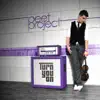Peet Project - Does the Music Turn You On?