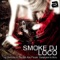 Loco - Smoke DJ lyrics