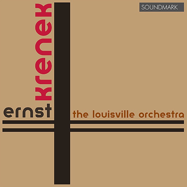 Krenek: Eleven Transparencies, Kleine Blasmusik & Three Merry Marches
