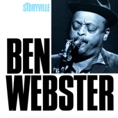 Ben Webster - Johnny Come Lately