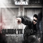 Quien Te Dijo