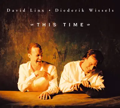 Ouve This time de David Linx & Diederik Wissels