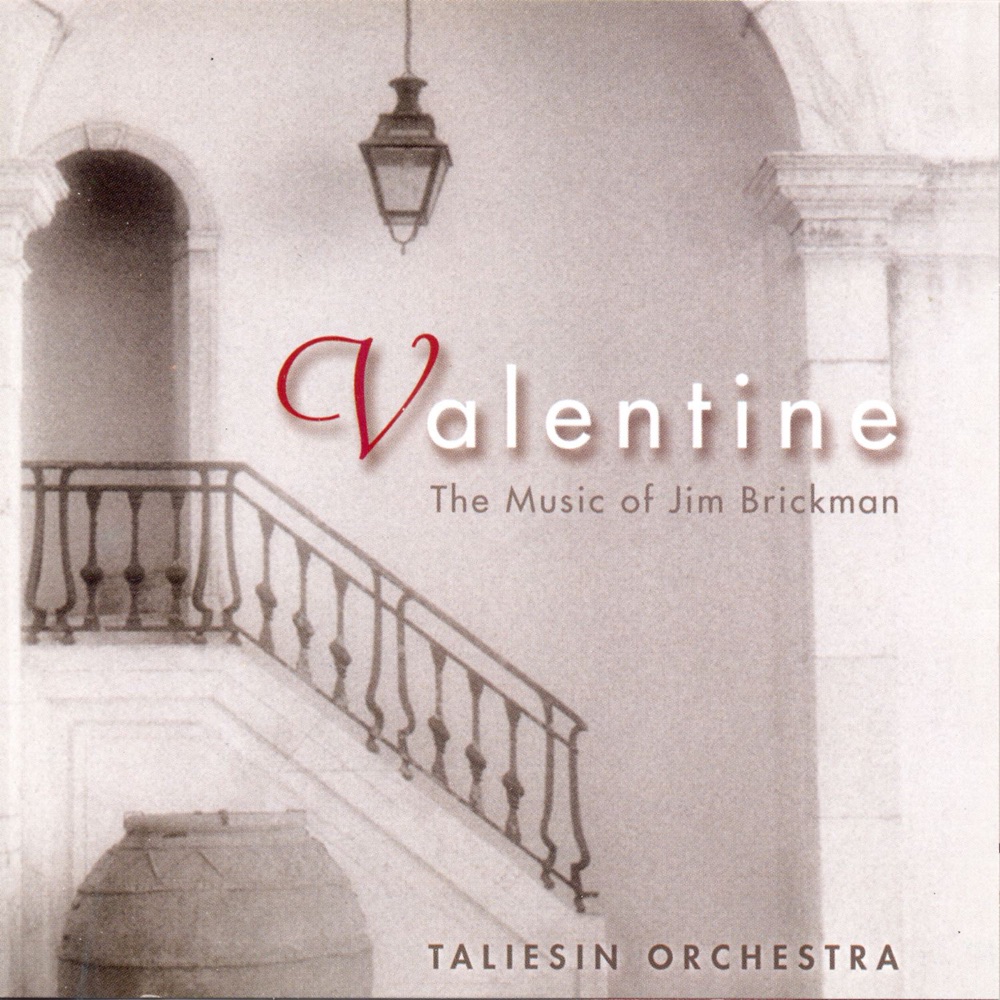 Обложка альбома «Valentine - The Music of Jim Brickman» — Taliesin Orchestra
