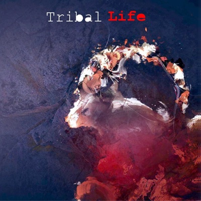 Tribal Life