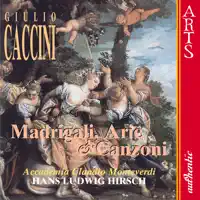 Sonetto: Tutto 'L Dì Piango (Caccini) — Accademia Claudio Monteverdi, Hans Ludwig Hirsch, Paolo Cherici & Tania D'Althann