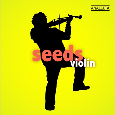 Seeds: Violin