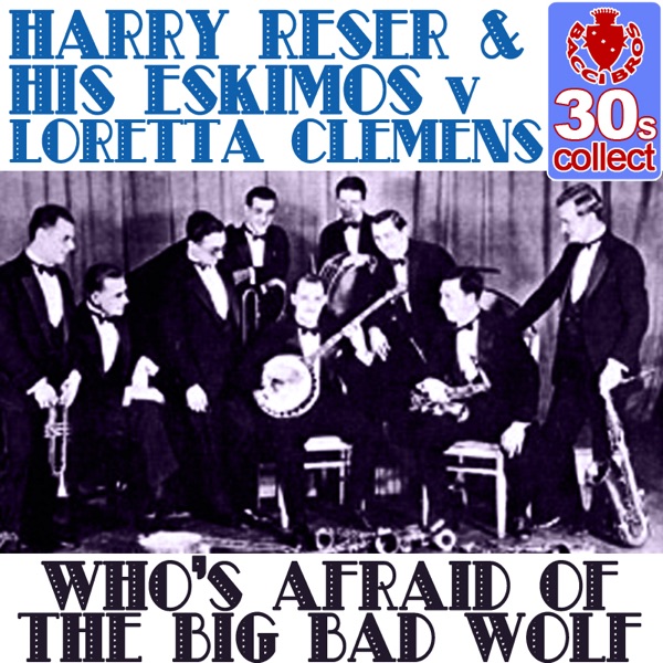 Who's Afraid of the Big Bad Wolf - Single