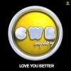 Love You Better (Radio Edit) cover art