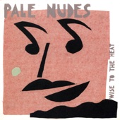 Pale Nudes - Axis