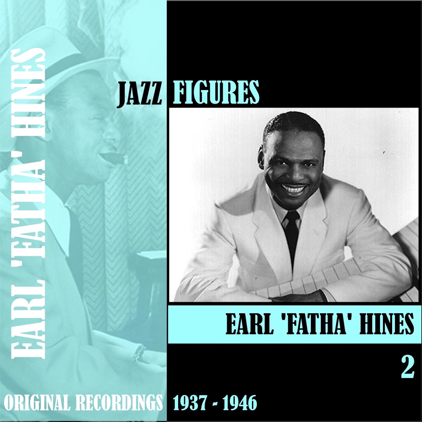 Jazz Figures / Earl 'Fatha' Hines, Vol. 2 (1937-1946)
