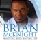 What I've Been Waiting For - Brian McKnight lyrics