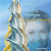 DNA Healing Mantras