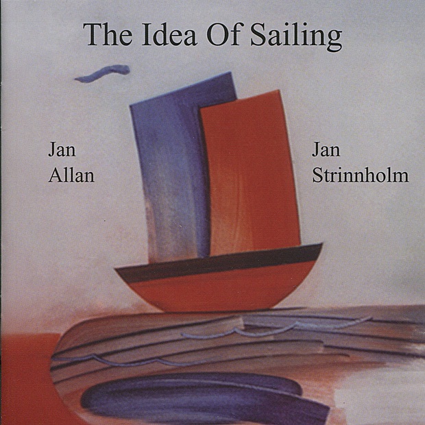 Обложка альбома «The Idea of Sailing» — Jan Allan & Jan Strinnholm