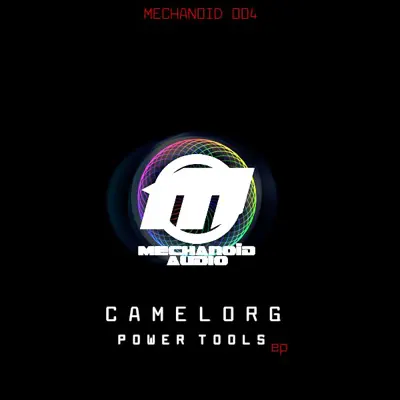 Ascolta 'Power Tools - Single' di Camelorg