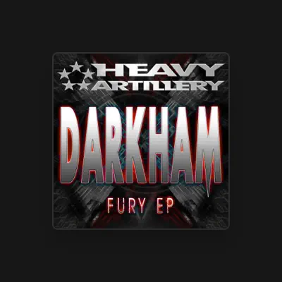 Listen to Darkham, watch music videos, read bio, see tour dates & more!