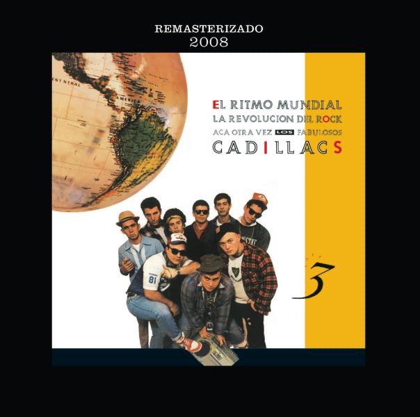 Обложка альбома «El Ritmo Mundial (Remastered)» — Los Fabulosos Cadillacs