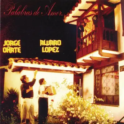 Palabras de Amor - Jorge Oñate Palabras de Amor - Jorge Oñate