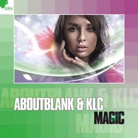 Magic (René de la Moné Remix) Aboutblank & KLC