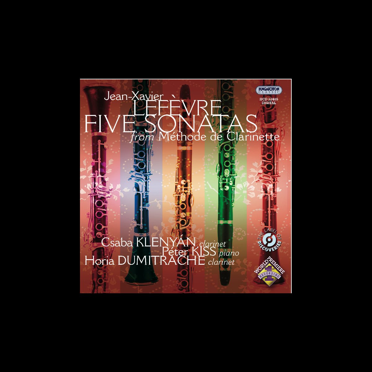 ‎JeanXavier Lefévre Five Sonatas for and Piano (Öt szonáta klarinétra és zongorára