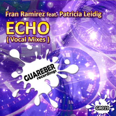 Echo (feat Patricia Leidig) - Single