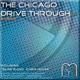 The Chicago Drive Through Single