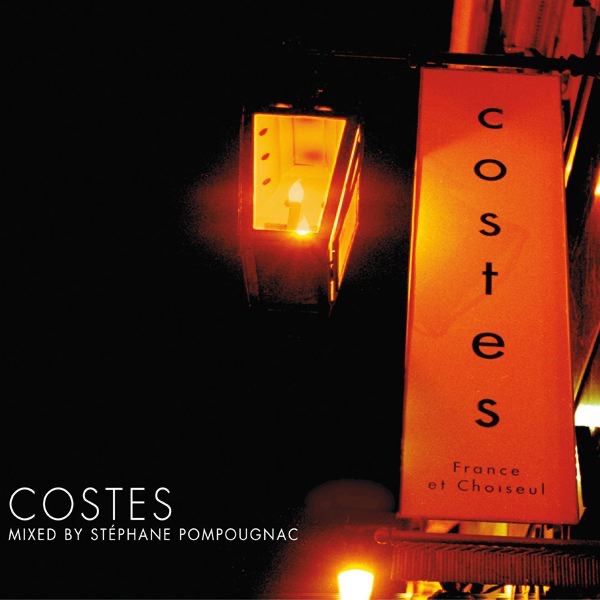 Hôtel Costes, Vol. 1 - Mixed by Stéphane Pompougnac