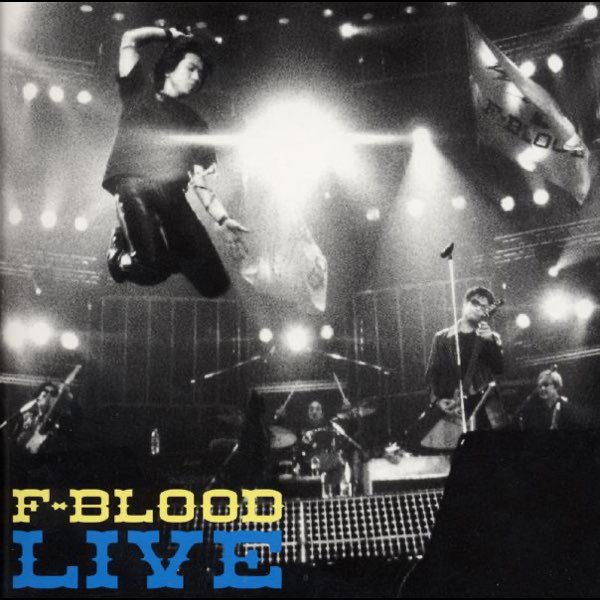 その他 F-BLOOD LIVE(DVD) RECORDED AT YOKOHAMA ARENA7APRIL1998 n5ksbvb F-BLOOD LIVE - F-BLOODのアルバム - Apple Music