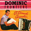 El Dorado Accordian - DOMINIC FRONTIERE