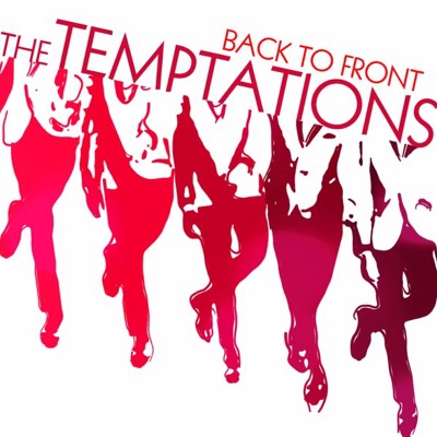 The Temptations - Back to Front Exclusive Album Commentary