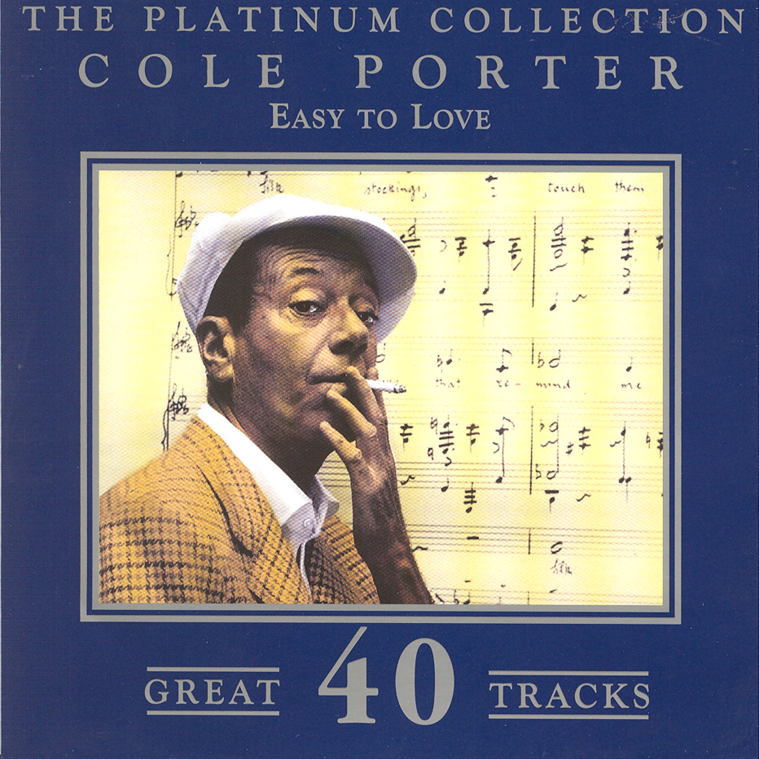 The Platinum Collection - Cole Porter / Easy to Love
