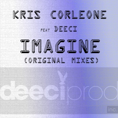 Imagine (feat. deeci) - Single